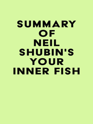 cover image of Summary of Neil Shubin's Your Inner Fish